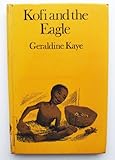 Kofi and the eagle