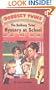 The Bobbsey Twins' Mystery at School  (The Bobbsey Twins, No 4)