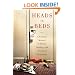 Heads in Beds: A Reckless Memoir of Hotels, Hustles, and So-Called Hospitality
