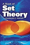 A Book of Set Theory (Dover Books on Mathematics)