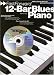 FASTFORWARD: 12-BAR BLUES PIANO (Fast Forward (Music Sales))