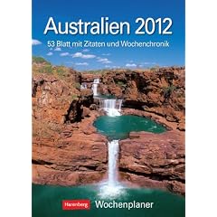 Australien 2012: Harenberg Wochenplaner. 53 Blatt mit Zitaten und Wochenchronik