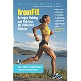 ironfit strength training and nutrition for endurance athletes time efficient training secrets for breakthrough