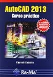 AutoCAD 2013. Curso pr�ctico
