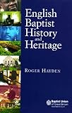 English baptist history and heritage
