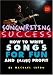 Songwriting Success: How to Write Songs for Fun and (Maybe) Profit