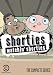 Shorties Watchin' Shorties