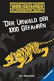 Der Urwald der 1000 Gefahren - R. A. Montgomery