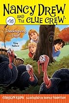 Thanksgiving Thief (Nancy Drew & the Clue Crew (Library))