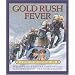 Gold Rush Fever: A Story of the Klondike, 1898