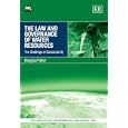 The Law and Governance of Water Resources: The Challenge of Sustainability (New Horizons in Environmental and Energy... by Douglas Fisher