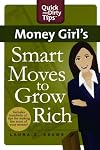 Money Girl's Smart Moves to Grow Rich