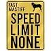 New  Fast Mastiff - Speed Limit None  Parking Sign Dog