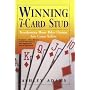 Winning 7-Card Stud: Transforming Home Poker Chump&hellip by Ashley Adams