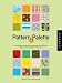 Pattern and Palette Sourcebook: A Complete Guide to Using Color in Design