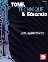 Tone, Technique & Staccato Tone, Technique & Staccato