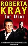 The debt : a novel of the London Underworld