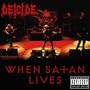 When Satan Lives - Live