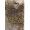 The Story Species: Our Life-Literature Connection