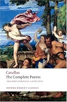 The Poems of Catullus (Oxford World's Classics)