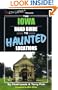 The Iowa Road Guide to Haunted Locations