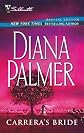 Carrera's Bride (Silhouette Special Editions (Unnumbered))