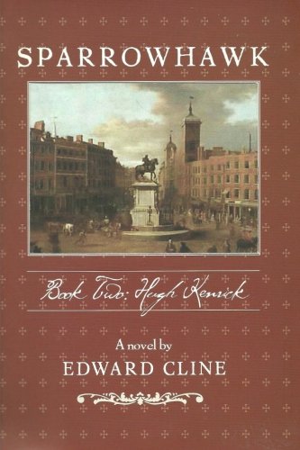 Sparrowhawk: Book Two, Hugh Kenrick: A Novel of the American Revolution (Volume 2)