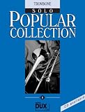 Produkt-Bild: Popular Collection Band 8 f&uuml;r Posaune (Fagott/Cello) solo mit Bleistift -- 16 weltbekannte popul&auml;re Melodien aus Pop und Filmmusik u.a. mit DAS PHANTOM DER OPER und JAMES BOND THEME in klangvollen mittelschweren Arrangements (Noten/sheet music)