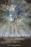 The Hanging Woods by Scott Loring Sanders ($2.38)