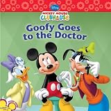 Goofy Goes to the Doctor (Disney Mickey Mouse Clubhouse)