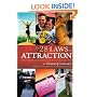 The 28 Laws of Attraction: Stop Chasing Success and Let It Chase You