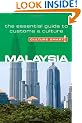 Malaysia - Culture Smart! The Essential Guide to Customs & Culture: The Essential Guide to Customs and Culture
