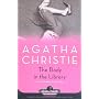 The Body in the Library: A Miss Marple Mystery by Agatha Christie