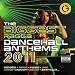 Biggest Ragga Dancehall Anthems 2011