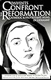 Convents Confront the Reformation: Catholic and Protestant Nuns in Germany (Reformation Texts With Translation (1350-1650). Women of the Reformation, V. 1)
