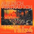 Ges�nge aus Taize: Auf dich vertrau ich