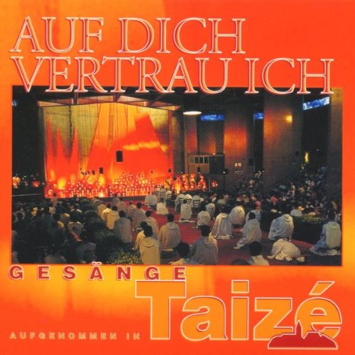 Produkt-Bild: Ges&auml;nge aus Taize: Auf dich vertrau ich