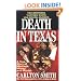 Death in Texas: A True Story of Marriage, Money, and Murder (St. Martin's True Crime Library)