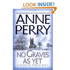 No Graves As Yet: A Novel of World War One