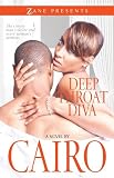Deep Throat Diva: A Novel (Zane Presents)