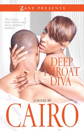 Deep Throat Diva: A Novel (Zane Presents) - Paperback