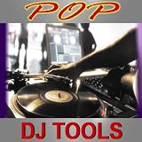 Pop DJ Tools