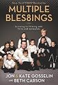 Multiple Bles8ings: Surviving to Thriving with Twins and Sextuplets