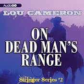 Stringer on Dead Man's Range: The Stringer Series, Book 2 | [Lou Cameron]