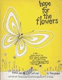 Hope for the Flowers