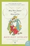 Betsy Was a Junior/Betsy and Joe (Betsy-Tacy Books)