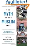 The Myth of the Muslim Tide: Do Immig...