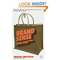 Brand Sense: Sensory Secrets Behind the Stuff We Buy