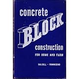 Concrete Block Construction for Home and Farm