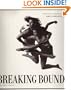 Breaking Bounds: The Dance Photography of Lois Greenfield